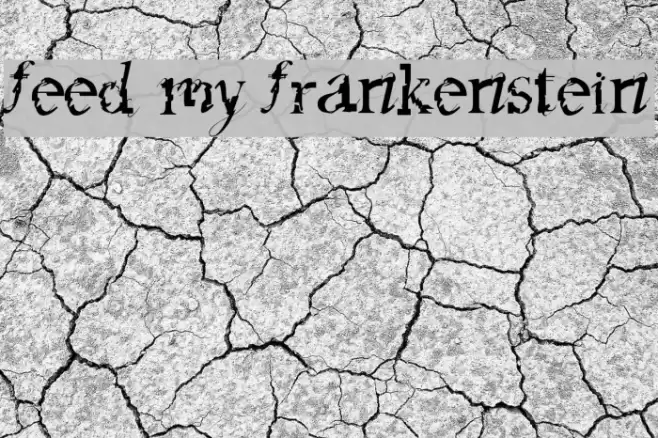 feed my frankenstein Font examples