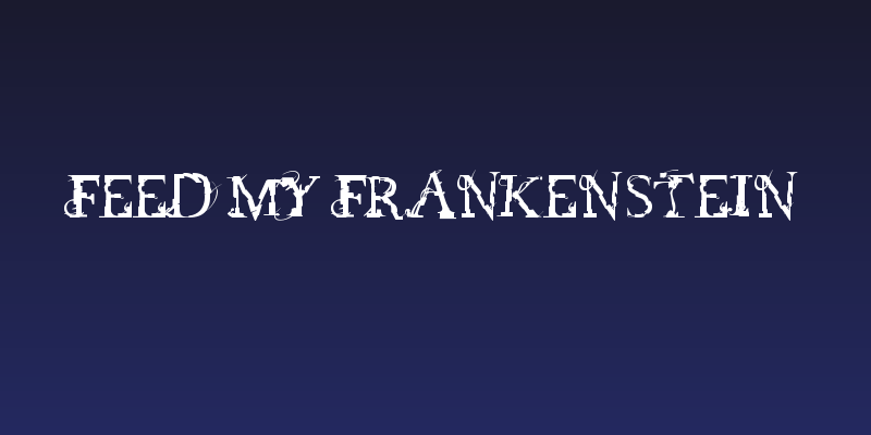 feed my frankenstein Social Header