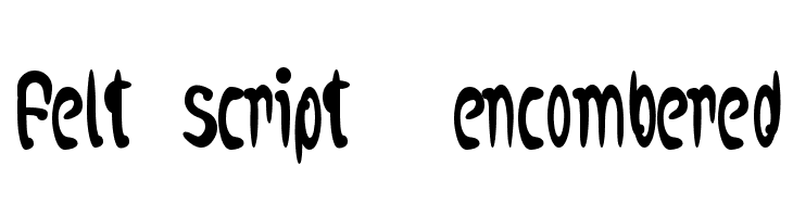 felt script  encombered  لخطوط تنزيل