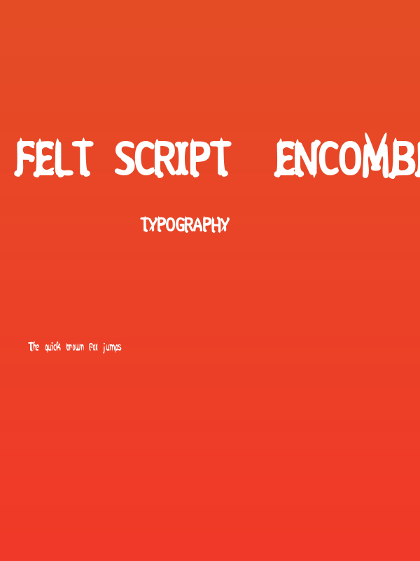 felt script  encombered Poster