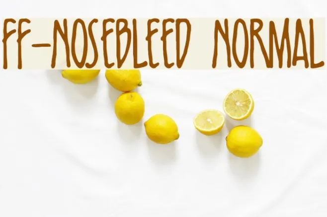 FF-Nosebleed Normal Example 3