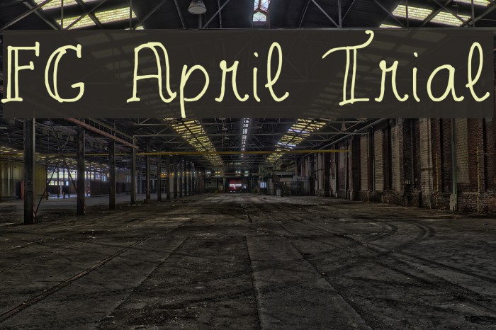 FG April Trial Font examples