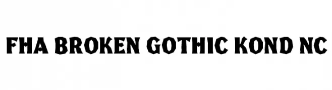 FHA Broken Gothic Kond NC  नि: शुल्क फ़ॉन्ट्स डाउनलोड
