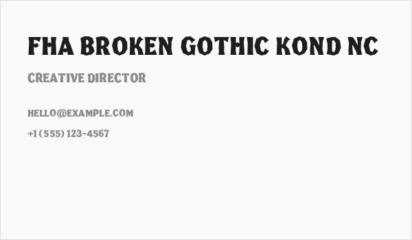 FHA Broken Gothic Kond NC Business Card