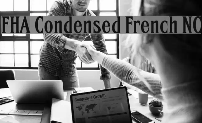 FHA Condensed French NC Font examples