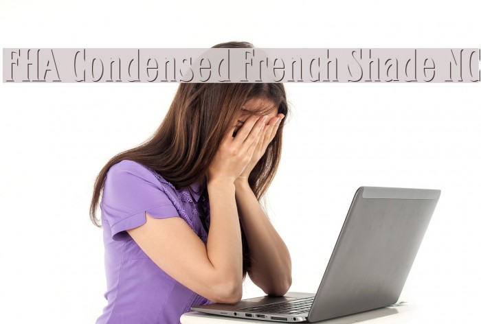 FHA Condensed French Shade NC Font examples