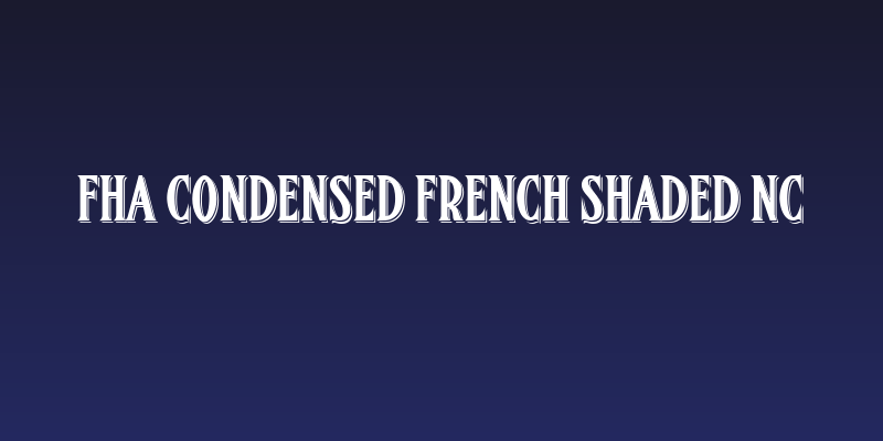 FHA Condensed French Shaded NC Social Header