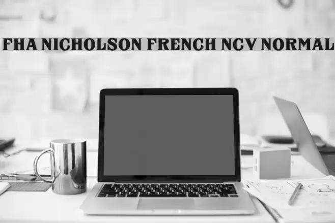 FHA Nicholson French NCV Normal Font examples