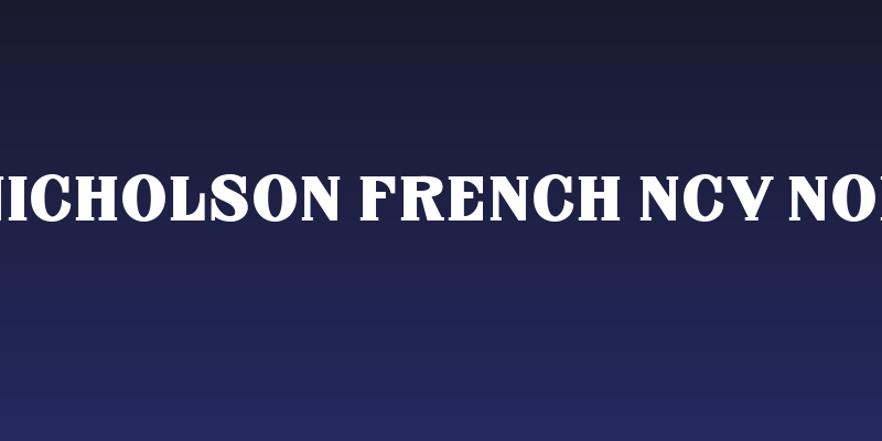 FHA Nicholson French NCV Normal Social Header