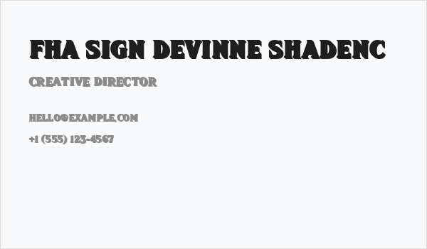 FHA Sign DeVinne ShadeNC Business Card