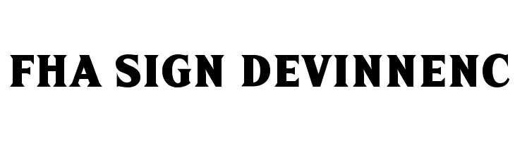 FHA Sign DeVinneNC Font