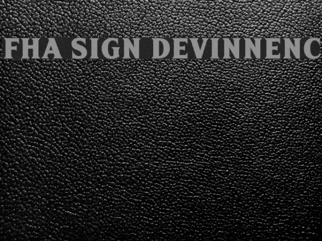 FHA Sign DeVinneNC Font examples