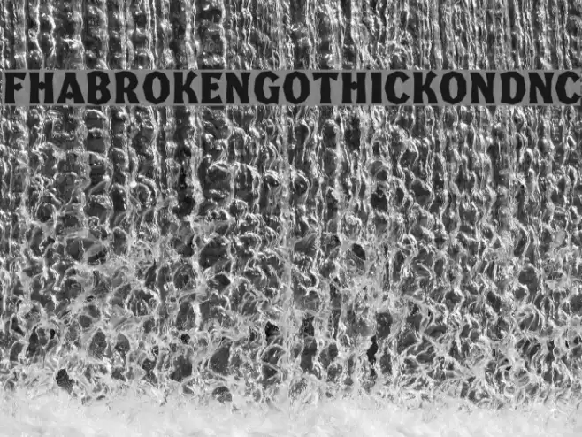 FHABrokenGothicKondNC Fuentes examples