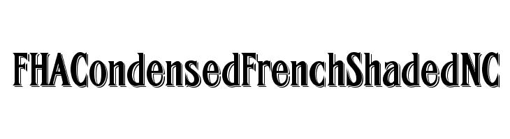 FHACondensedFrenchShadedNC  font caratteri gratis