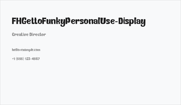 FHGettoFunkyPersonalUse-Display Business Card