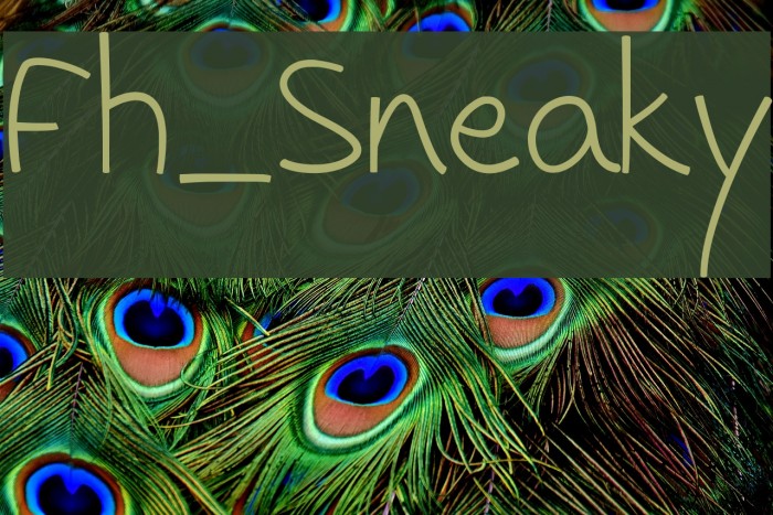 Fh_Sneaky Font examples