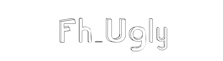 Fh_Ugly Font