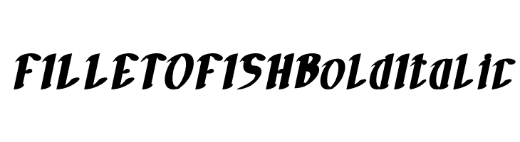 FILLET O FISH Bold Italic  フリーフォントのダウンロード