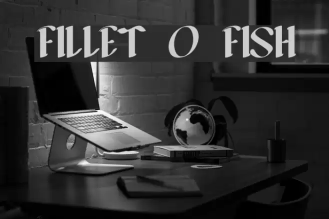 FILLET O FISH Font examples