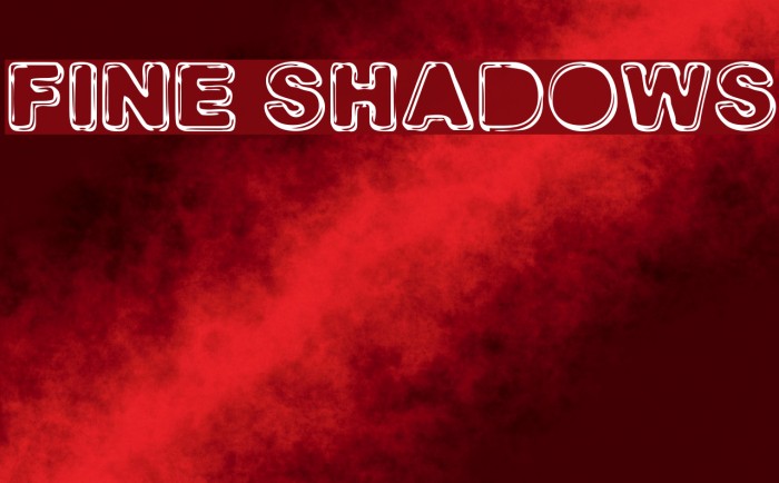 FINE SHADOWS Font examples
