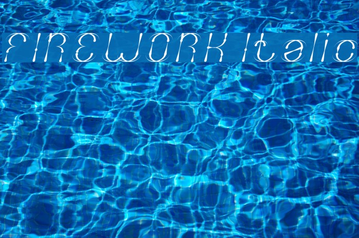 FIREWORK Italic Example 1