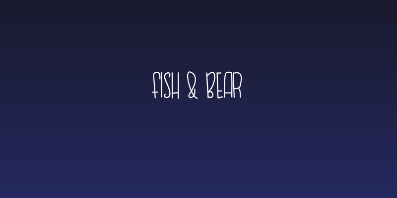 FISH & BEAR Social Header