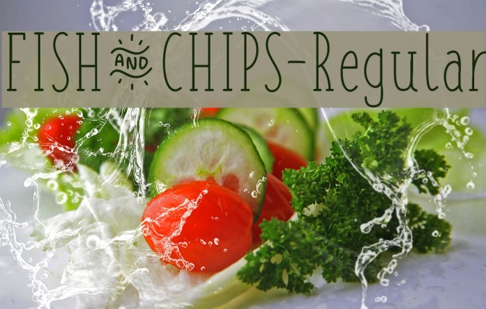 FISH&CHIPS-Regular Font examples