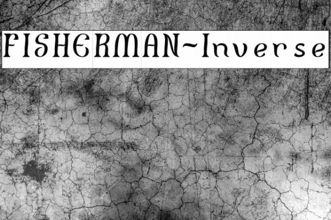 FISHERMAN-Inverse Font examples