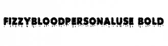 FIZZYBLOODPERSONALUSE-Bold  Descarca Fonturi Gratis
