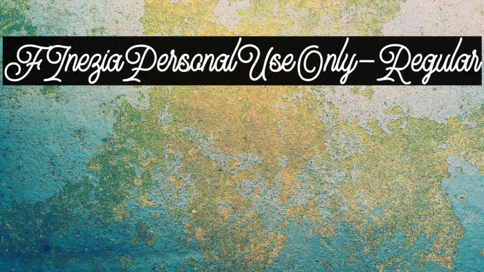 FIneziaPersonalUseOnly-Regular Example 1