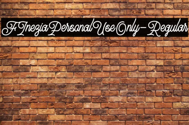 FIneziaPersonalUseOnly-Regular Example 2