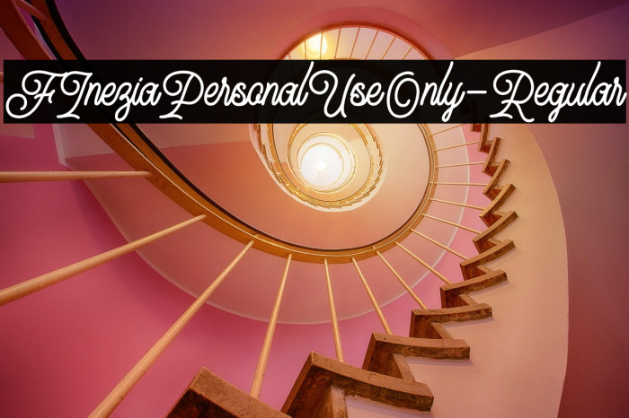 FIneziaPersonalUseOnly-Regular Example 3