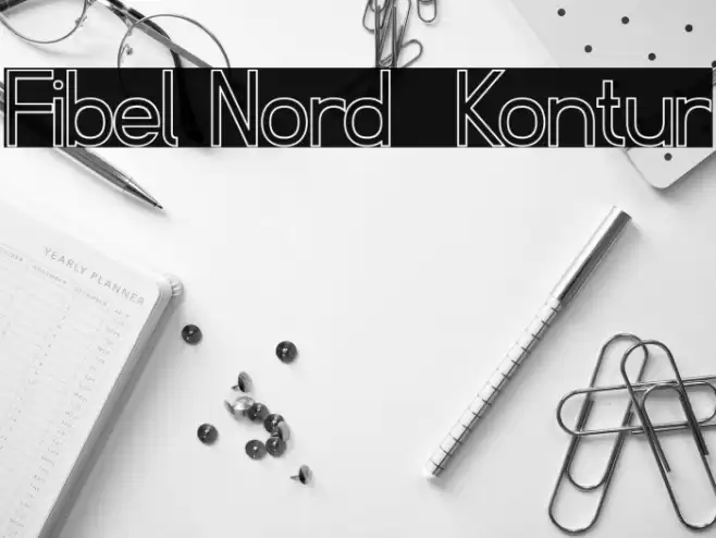 Fibel Nord  Kontur Font examples