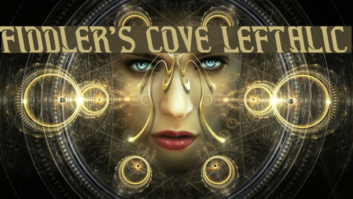 Fiddler's Cove Leftalic Font examples