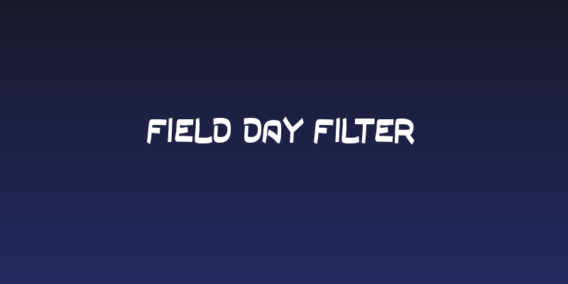 Field Day Filter Social Header
