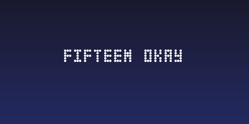 Fifteen Okay Social Header