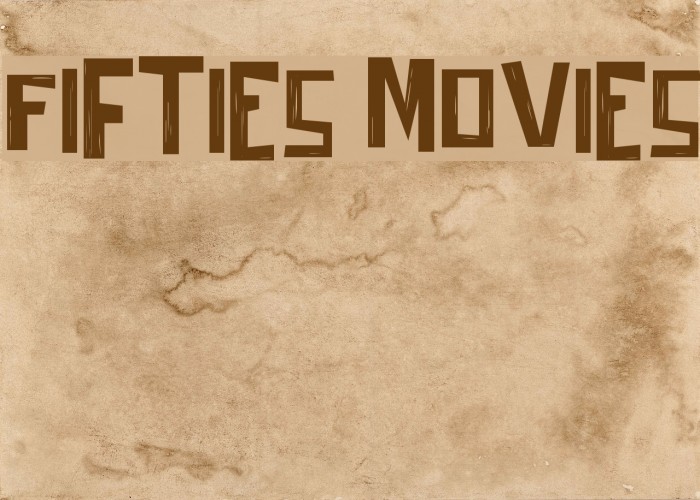 Fifties Movies Example 2