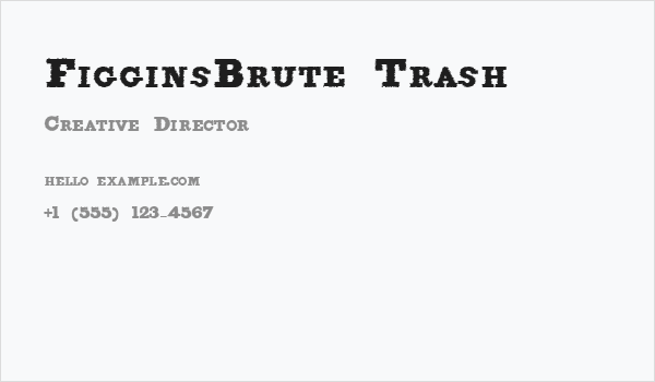 FigginsBrute Trash Business Card