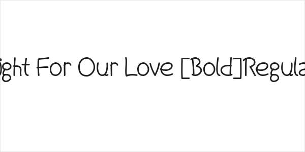 Fight For Our Love [Bold]Regular Logo