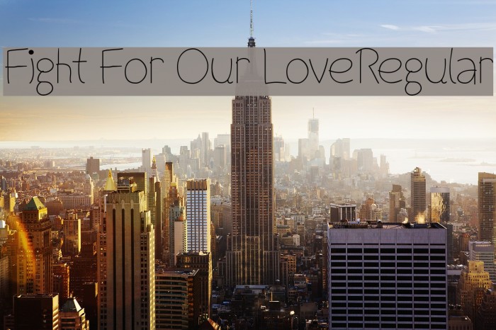Fight For Our LoveRegular Font examples