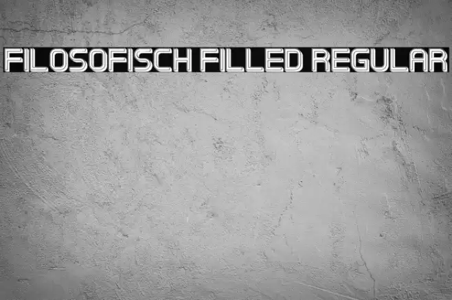 Filosofisch Filled Regular Font examples