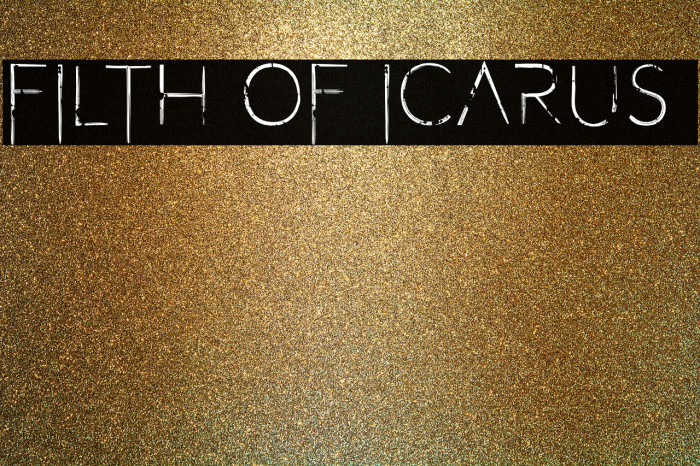 Filth of Icarus 2 Font examples