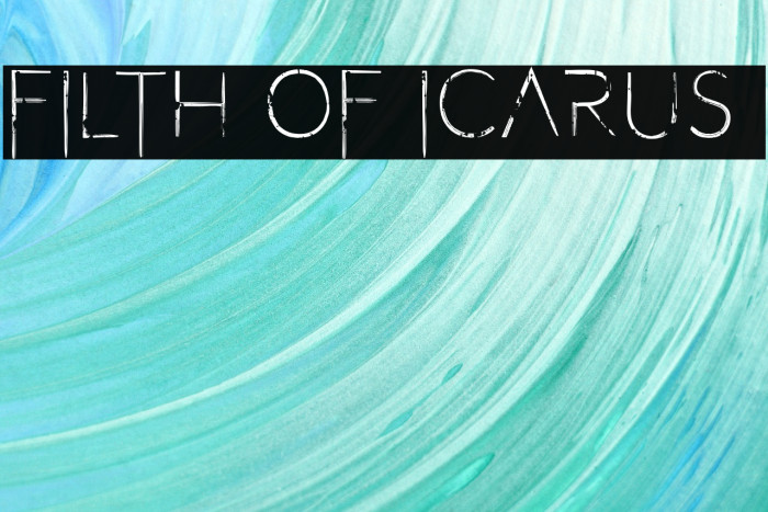 Filth of Icarus 2 Font examples