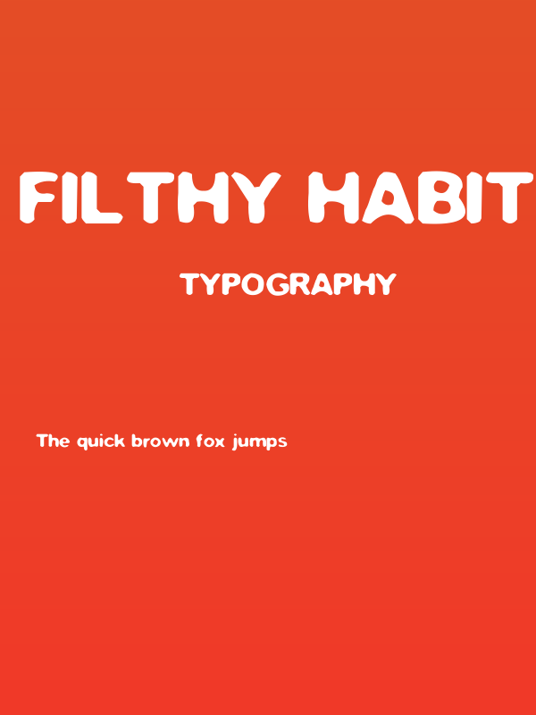 Filthy Habits Poster