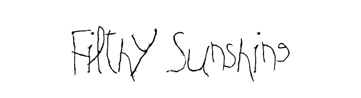 Filthy Sunshine  नि: शुल्क फ़ॉन्ट्स डाउनलोड