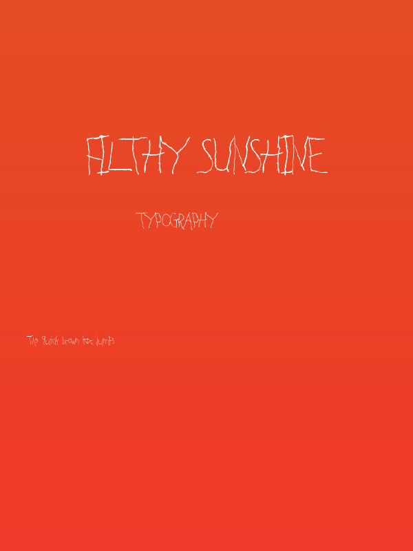 Filthy Sunshine Poster