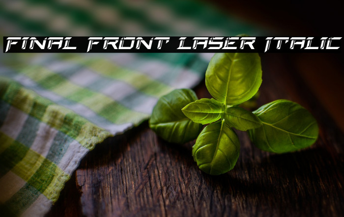 Final Front Laser Italic Example 1