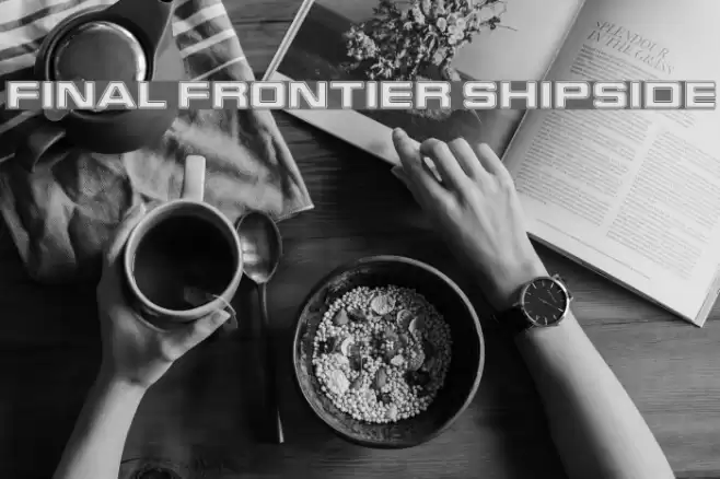 Final Frontier Shipside Schriftart examples