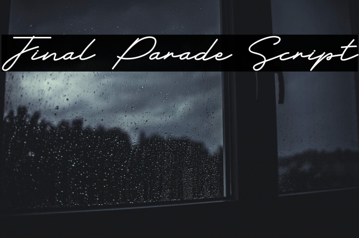 Final Parade Script Fonte examples