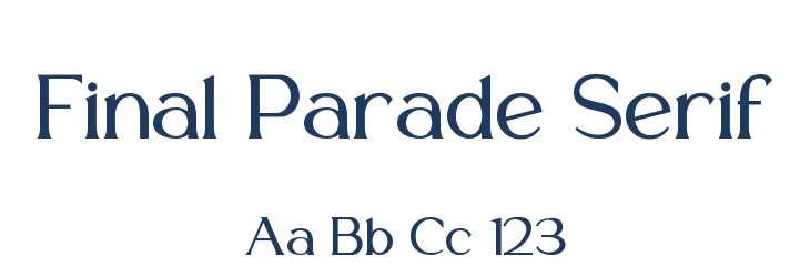 Final Parade Serif Font Preview